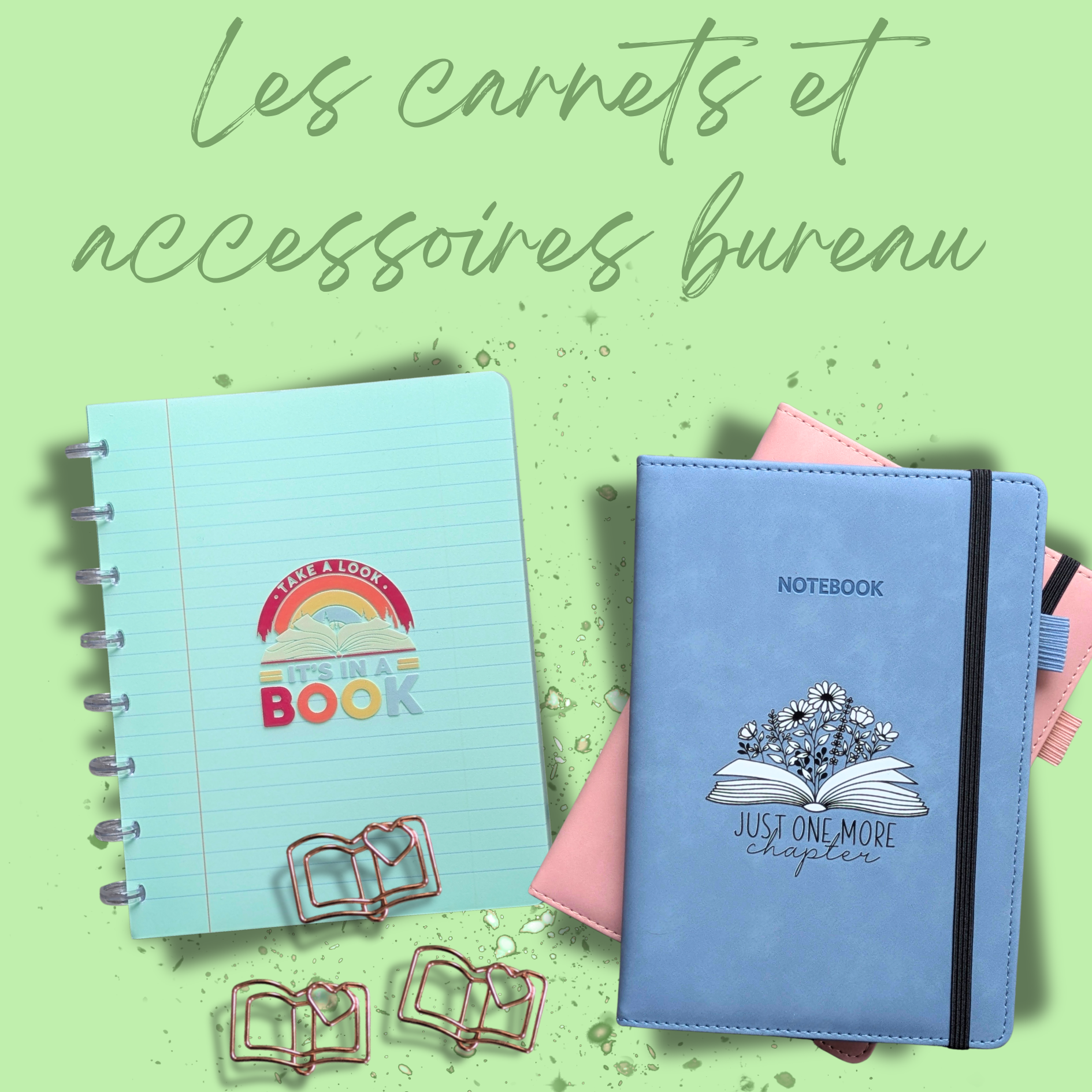 Les carnets et accessoires de bureau
