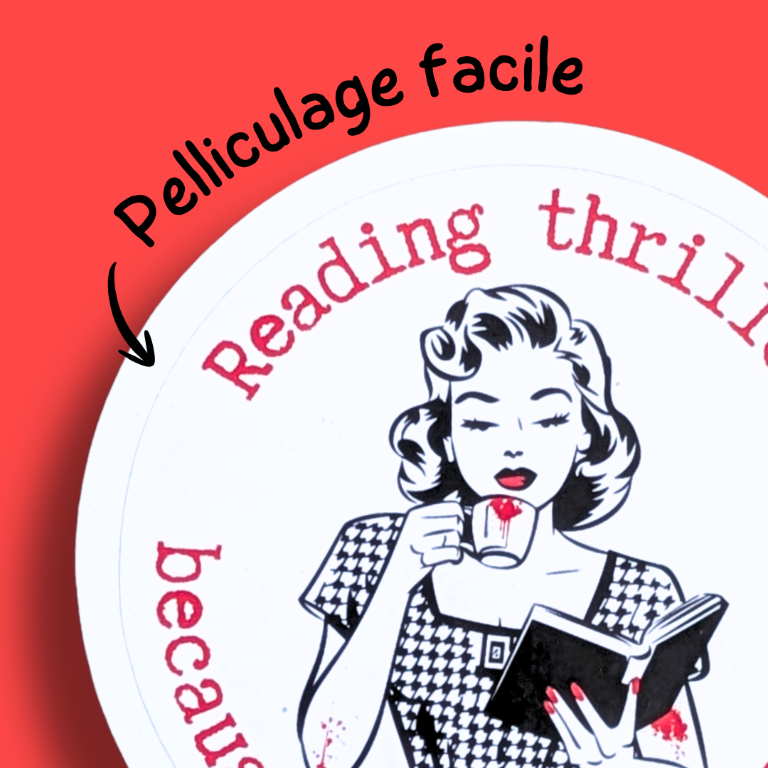 Sticker rond Reading Thrillers Because Murder Is Wrong  – Collection Polar & Thriller
