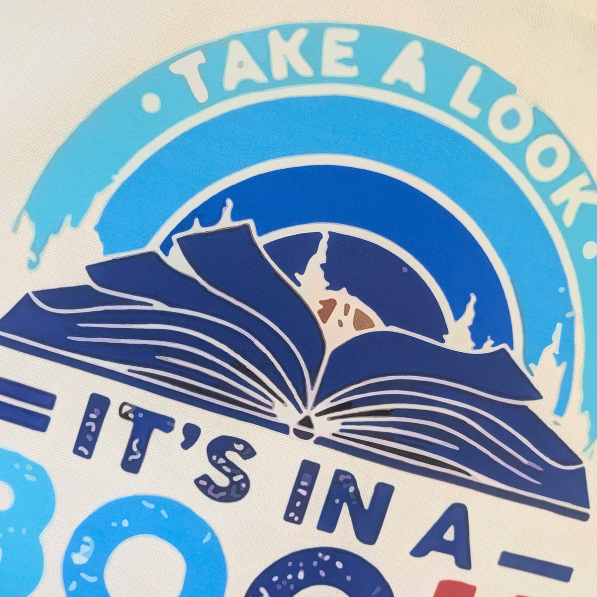 Tote-bag Take a look it's in a book (bleu) – Sac cabas personnalisé Book Lover