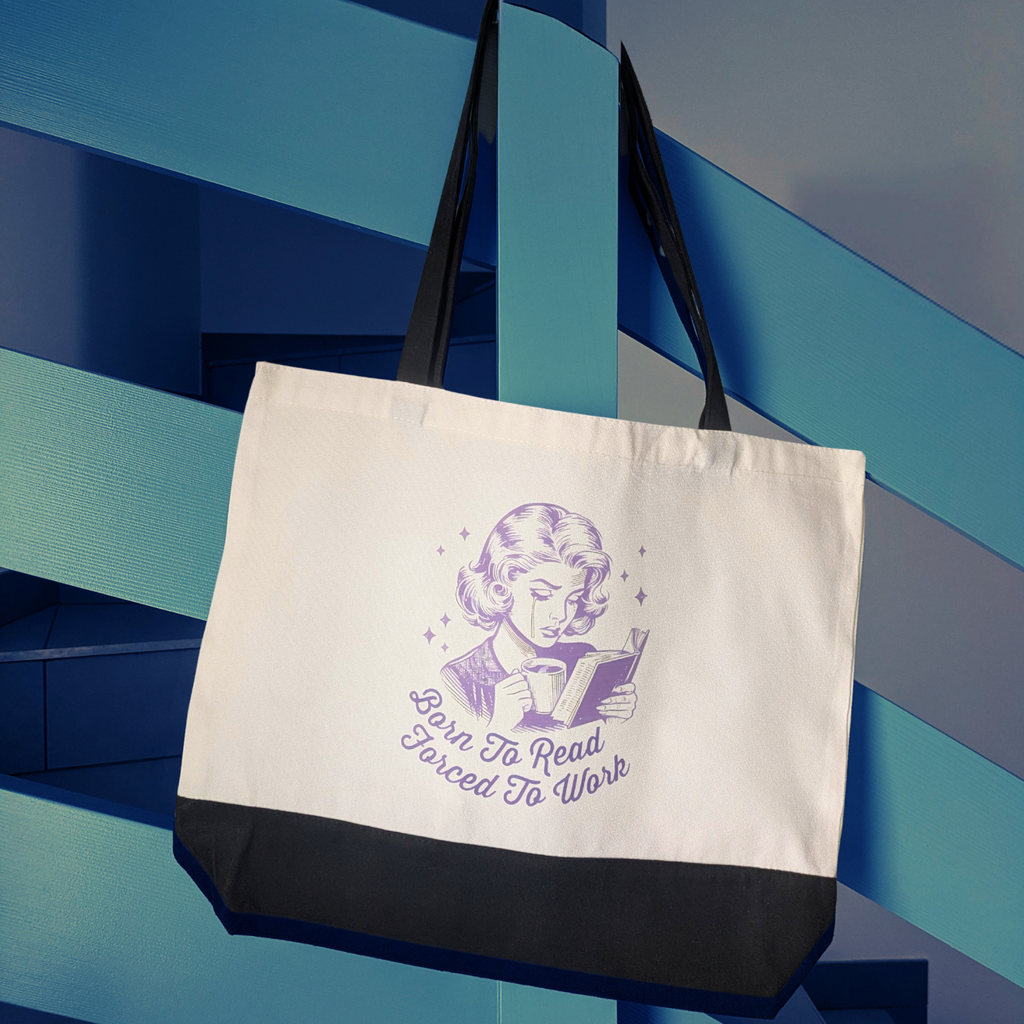 Tote-bag Born to read, forced to work – Sac cabas personnalisé Book Lover