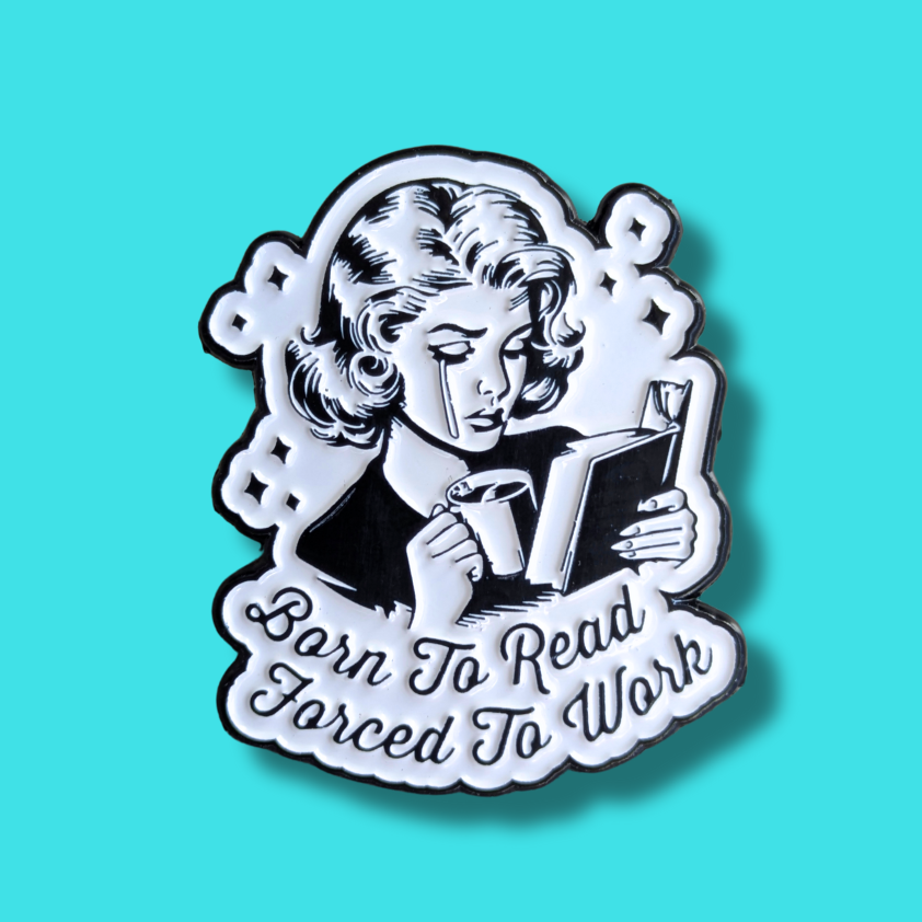 pins born to read forced to work